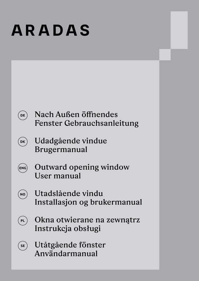 https://www.aradas.lt/wp-content/uploads/2022/04/2022-03_COVER_Web_OutwardOpeningWindow_DE_DK_ENG_NO_PL_SE.jpg